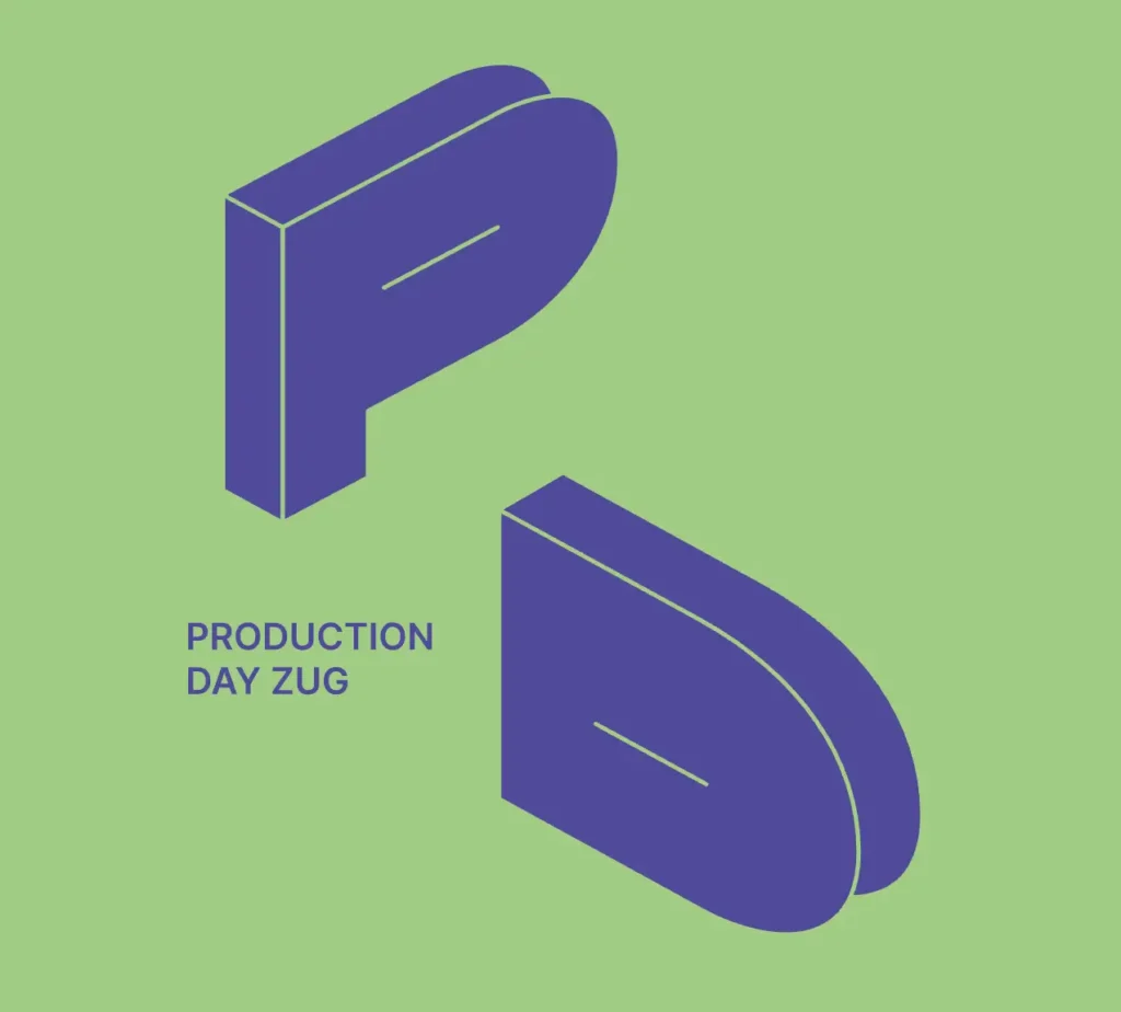 Production Day Zug